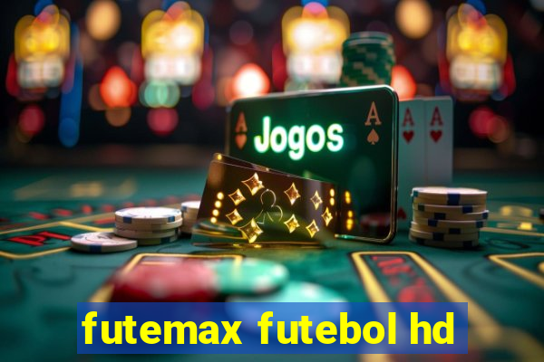 futemax futebol hd